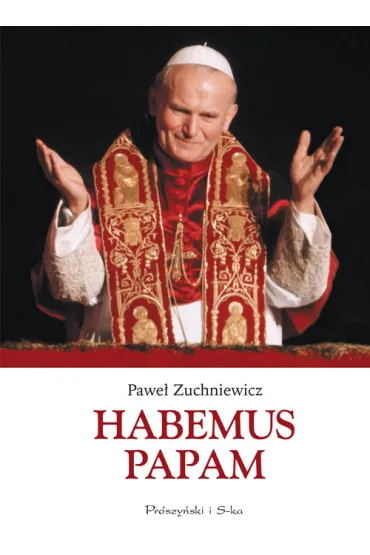 Habemus papam - Pawe� Zuchniewicz