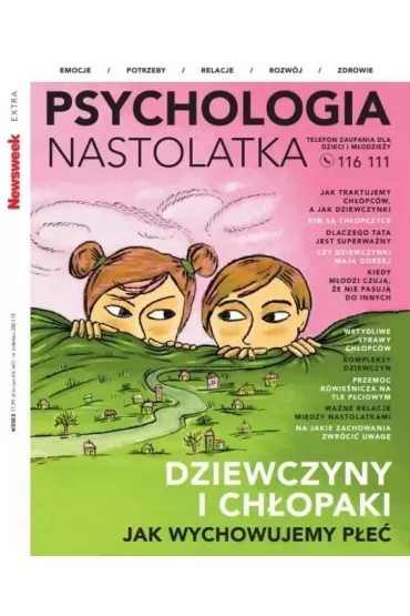 Newsweek Extra 4/2023 Psychologia nastolatka
