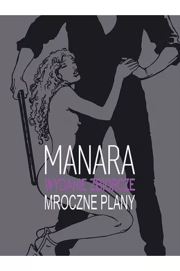 Mroczne plany - Milo Manara