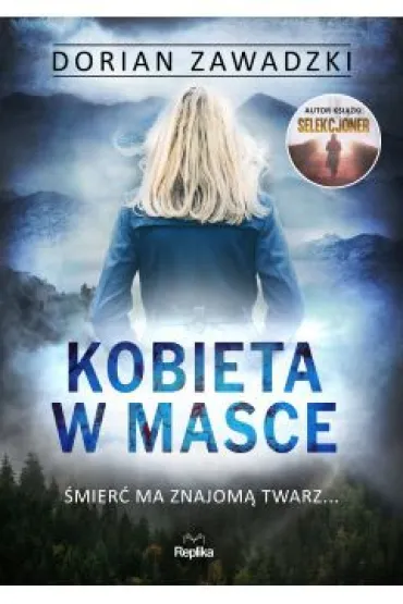 Kobieta w masce - Dorian Zawadzki
