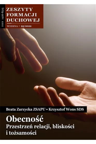 Zeszyty Formacji Duchowej nr 95 Obecno�� - Krzysztof Wons, Beata Zarzycka
