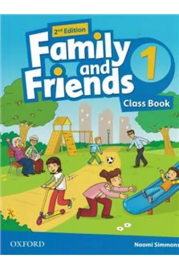 Family and Friends. Second Edition. Level 1. Class Book - Naomi Simmons