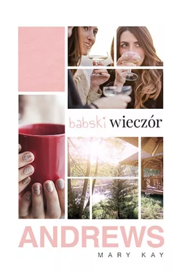 Babski wiecz�r - Mary Kay Andrews