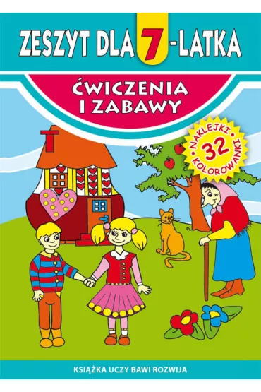 Zeszyt dla 7-latka - Ma�gorzata Korczy�ska
