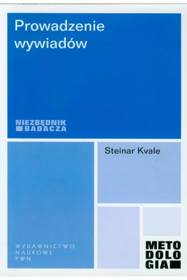 Prowadzenie wywiad�w - Kvale Steinar