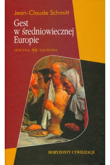 Gest w �redniowiecznej Europie - Schmitt Jean-Claude