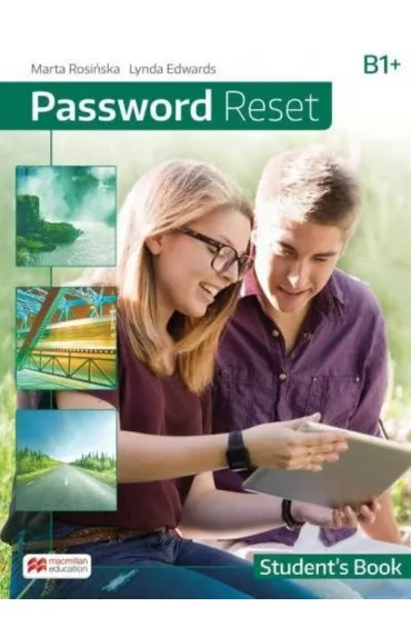 Password Reset B1+. Ksika ucznia papierowa + ksika cyfrowa - Lynda Edwards, Marta Rosiska
