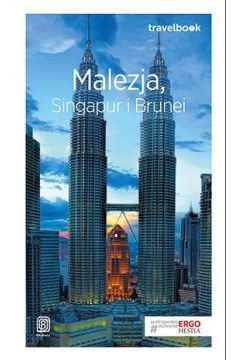 Malezja, Singapur i Brunei. Travelbook