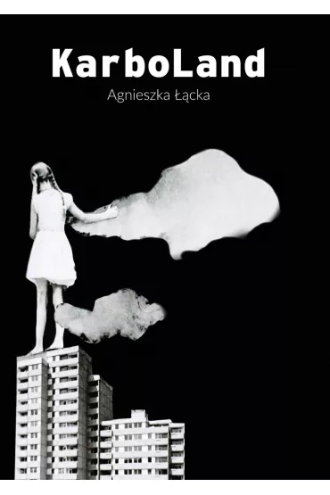 KarboLand - Agnieszka ��cka