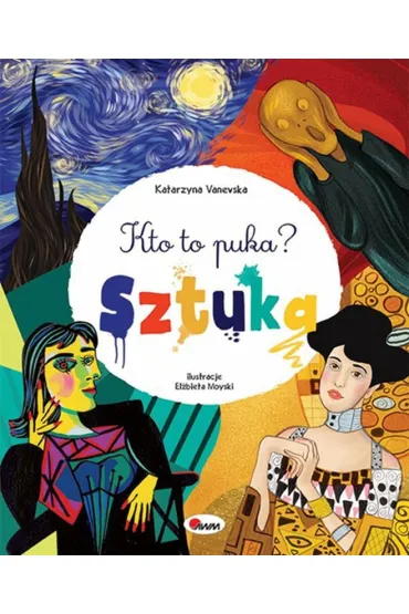 Sztuka. Kto to puka? - Katarzyna  Vanevska