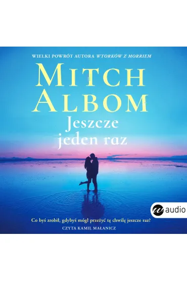 Audiobook Jeszcze jeden raz mp3 - Mitch Albom