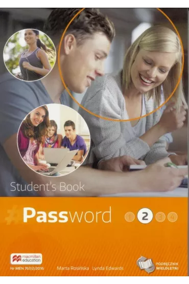 Password 2. J�zyk angielski. Student`s Book. Podr�cznik wieloletni dla liceum i technikum - Lynda Edwards, Marta Rosi�ska
