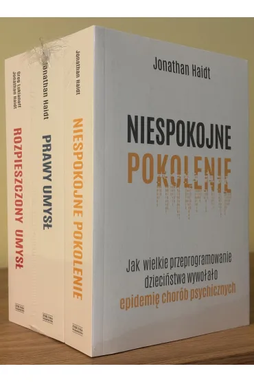 Pakiet Niespokojne Pokolenie+Prawy Umys�+Rozpieszczony Umys� Bia�a Seria - Jonathan Haidt