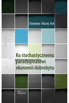 eBook Ku stochastycznemu paradygmatowi ekonomii dobrobytu pdf