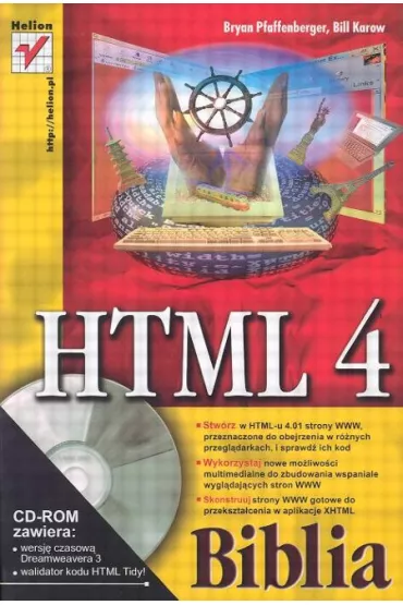 HTML 4 Biblia - Pfaffenberger Bryan i Karow Bill - Pfaffenberger Bryan i Karow Bill
