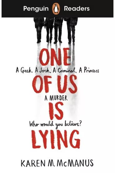One Of Us Is Lying. Penguin Readers Level 6 wer. angielska - Karen M. McManus