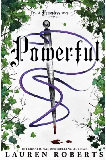 Powerful. Story set in the world of Powerlessl wer. angielska - Lauren Roberts