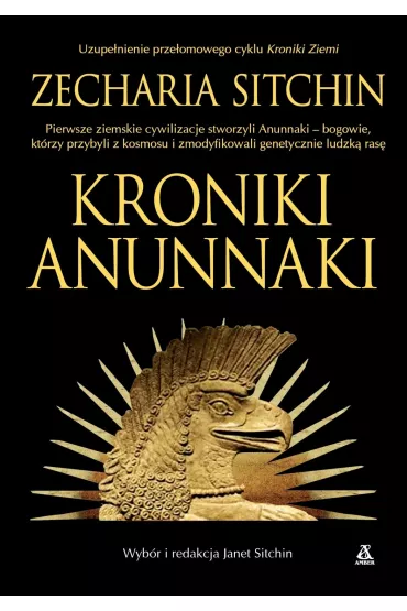 Kroniki Anunnaki - Zecharia Sitchin