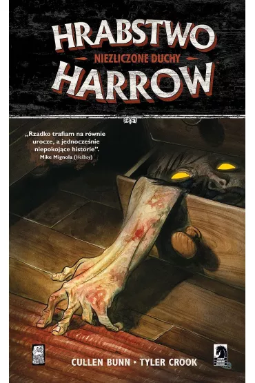 Niezliczone duchy. Hrabstwo Harrow. Tom 1 - Cullen Bunn, Tyler Crook
