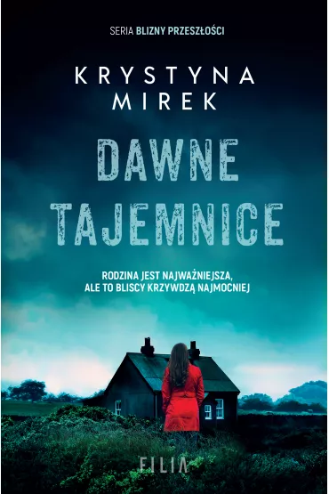 Dawne tajemnice. Blizny przesz�o�ci. Tom 2 - Krystyna Mirek