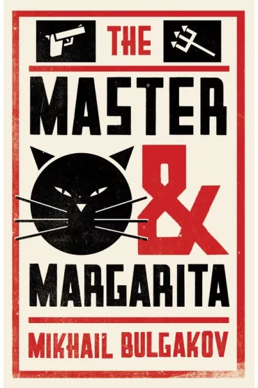 The Master and Margarita. Alma Classics - Mikhail Bulgakov