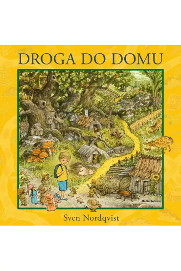 Droga do domu - Sven Nordqvist