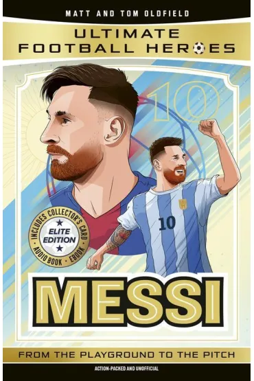 Ultimate Football Heroes: Messi (Top Ballers 1) - Matt Oldfield