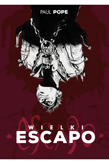 Wielki Escapo - Paul Pope