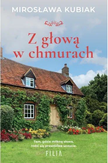 Z g�ow� w chmurach - Miros�awa  Kubiak
