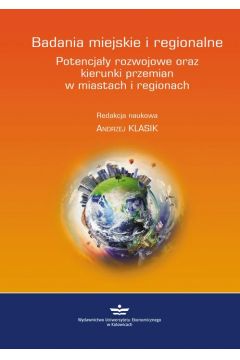 eBook Badania miejskie i regionalne. Potencjay rozwojowe oraz kierunki przemian w miastach i regionach pdf