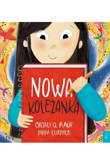 Nowa kole�anka - Onjali Q. Rauf