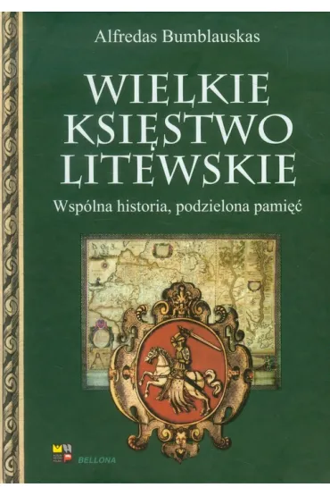 Wielkie ksi�stwo litewskie - Bumblauskas Alfredas