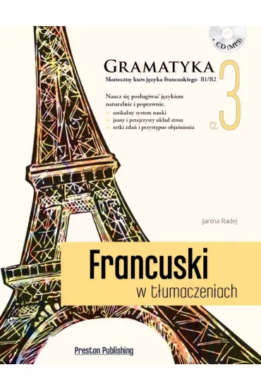 Francuski w t�umaczeniach Gramatyka 3 - Janina Radej