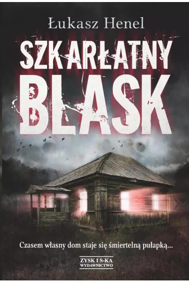 Szkar�atny blask - �ukasz Henel