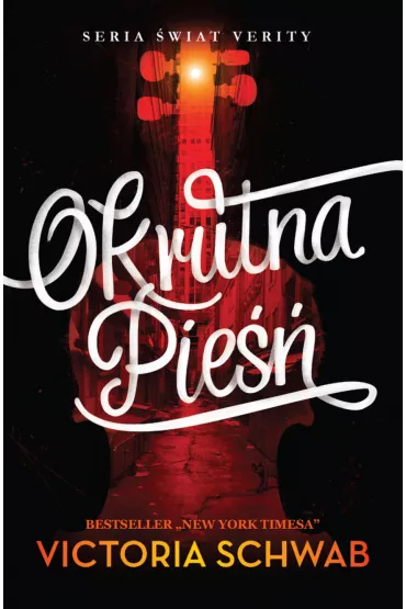 eBook Okrutna pie��. �wiat Verity. Tom 1 mobi epub - Victoria Schwab