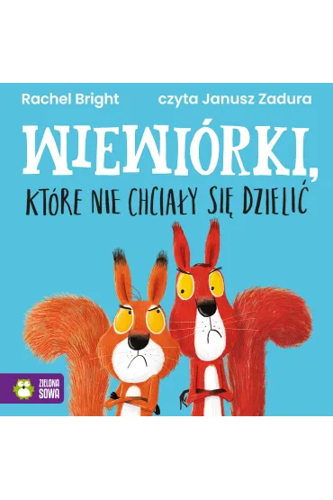 Audiobook Wiewi�rki, kt�re nie chcia�y si� dzieli� mp3 - Rachel Bright