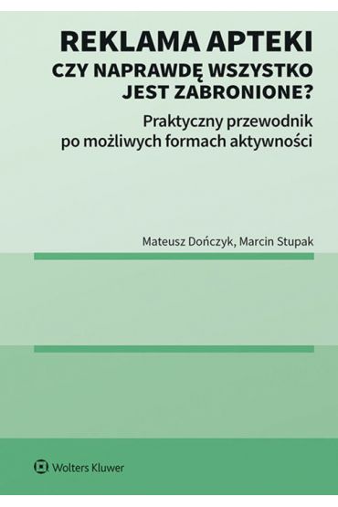 Reklama apteki Czy naprawdę wszystko jest zabronione?