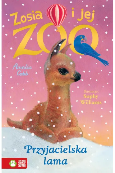 Zosia i jej zoo. Przyjacielska lama - Amelia Cobb