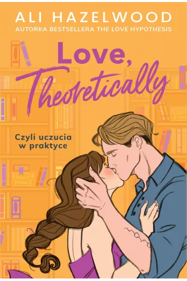 eBook Love, Theoretically epub - Ali Hazelwood