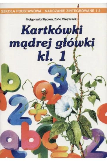 Kartk�wki m�drej g��wki kl 1 - Ma�gorzata St�pie�, Zofia Olejniczak