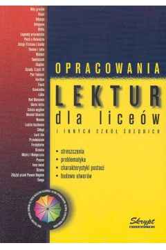 Opracowania lektur dla lice�w i innych szk� �rednich - Chrzanowski Maciej, Pozna�ski Jacek, Tarkowski Stanis�aw