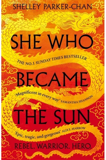 She Who Became the Sun - Shelley Parker-Chan