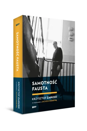 Samotno�� Fausta. Krzysztof Zanussi w rozmowie z Jackiem Moskw� - Jacek Moskwa
