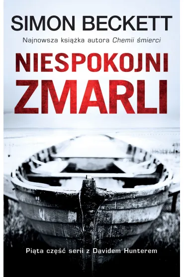Niespokojni zmarli. David Hunter. Tom 5 - Simon Beckett