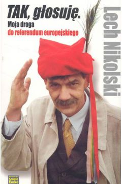 Tak g�osuj� - Nikolski Lech - Lech Nikolski