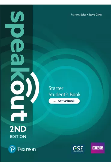 Speakout. 2ND Edition. Starter. Student's Book with ActiveBook - Frances Eales, Steve Oakes