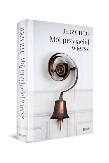 M�j przyjaciel wiersz - Jerzy Illg
