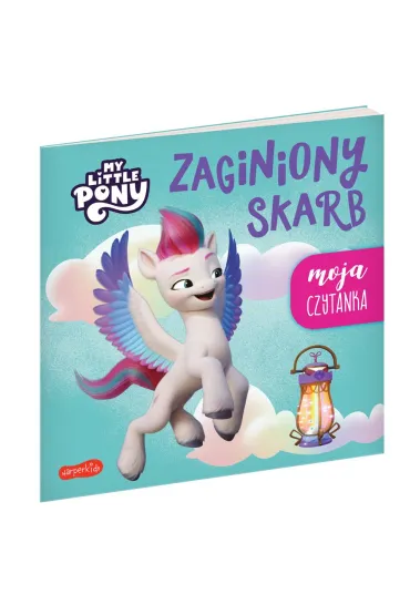 Zaginiony skarb. My Little Pony. Moja czytanka - Sabina Bauman