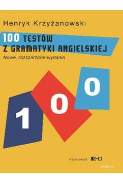 100 testw z gramatyki angielskiej
