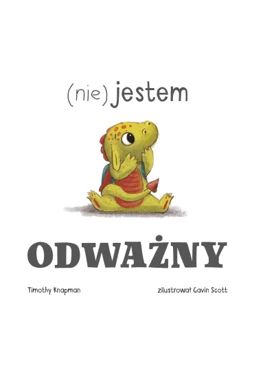 KSIAZECZKA 280X260 OPR TW NIE JESTEM ODWAZNY AWM - Timothy Knapman
